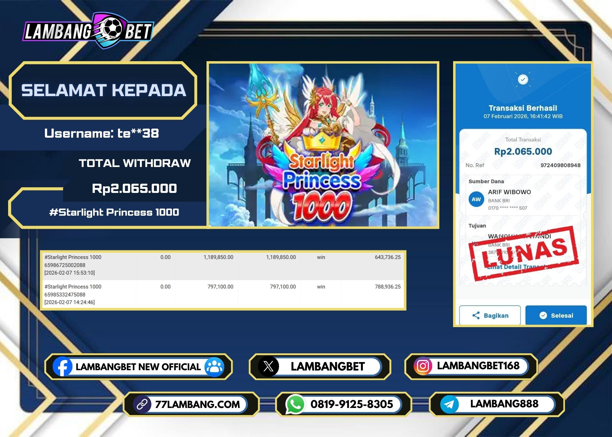 LAMBANGBET [7 FEBRUARI 2026] JACKPOT SLOT Starlight Princess 1000 "Rp2.065.000" LUNAS